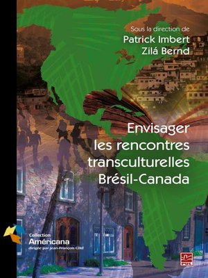 cover image of Envisager les rencontres transculturelles Brésil-Canada